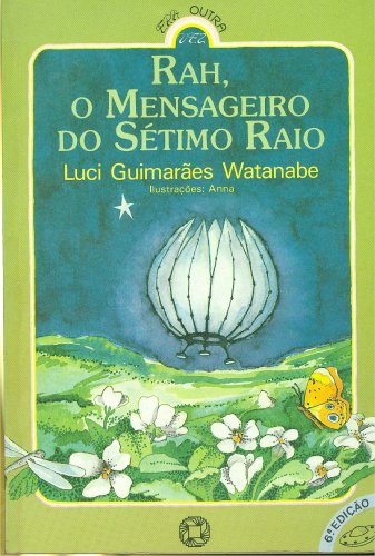 Rah, o Mensageiro do Sétimo Raio