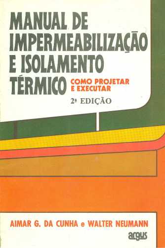 Manual de Impermeabilização e Isolamento Térmico