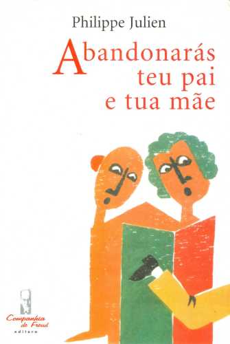 Abandonarás teu Pai e tua Mãe