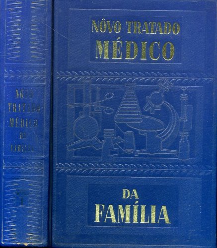 Novo Tratado Médico da Família (em 2 volumes)