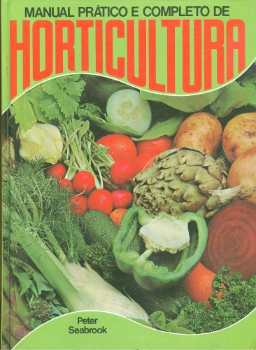 Manual Prático e Completo de Horticultura