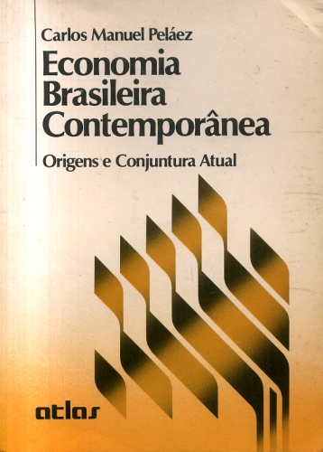 Economia Brasileira Contemporânea