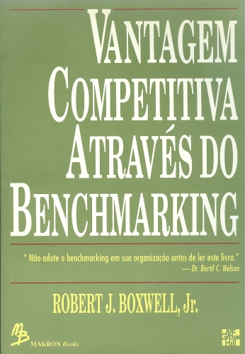 Vantagem Competitiva Através do Benchmarking
