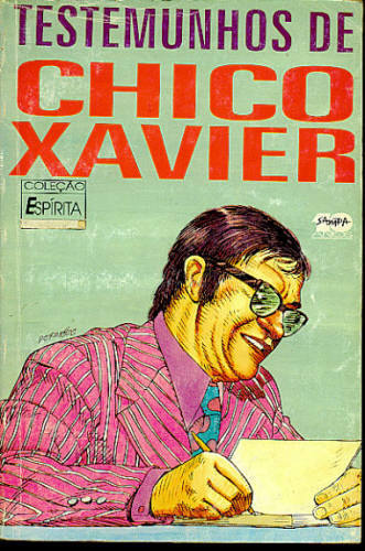TESTEMUNHOS DE CHICO XAVIER