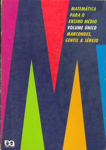 Matemática Para o Ensino Médio (Volume Único)