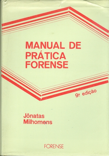Manual de Prática Forense - Civil e Comercial