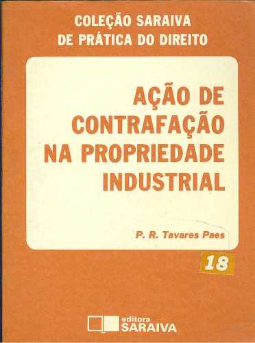 Ação de Contrafação na Propriedade Industrial
