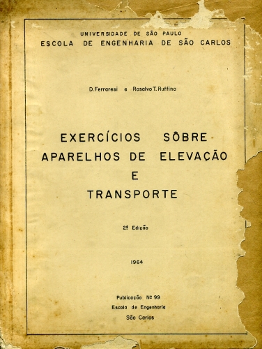 Exercícios Sôbre Aparelhos de Elevação e Transporte