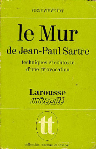 LE MUR DE JEAN-PAUL SARTRE