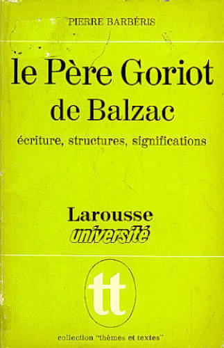 LÈ PÈRE GORIOT DE BALZAC