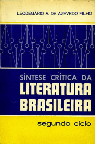 SÍNTESE CRÍTICA DA LITERATURA BRASILEIRA