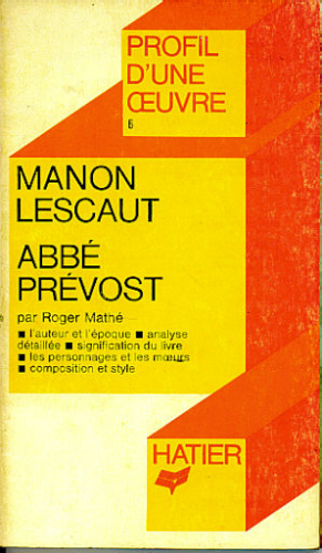 MANON LESCAUT / ABBÉ PRÉVOST