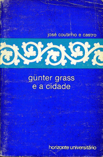 GÜNTER GRASS E A CIDADE