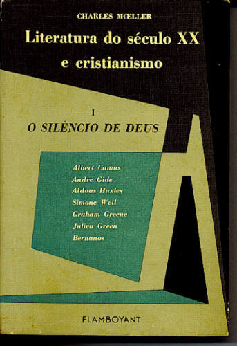 LITERATURA DO SÉCULO XX E CRISTIANISMO - 1