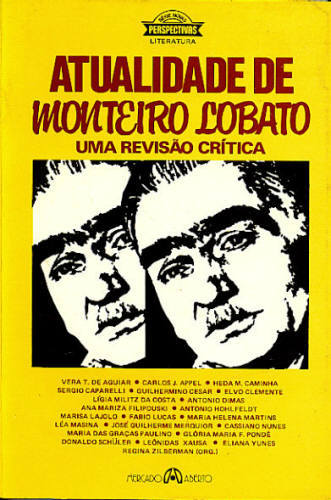 ATUALIDADE DE MONTEIRO LOBATO
