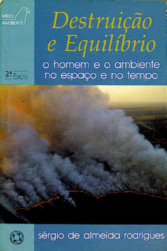 DESTRUIÇÃO E EQUILÍBRIO