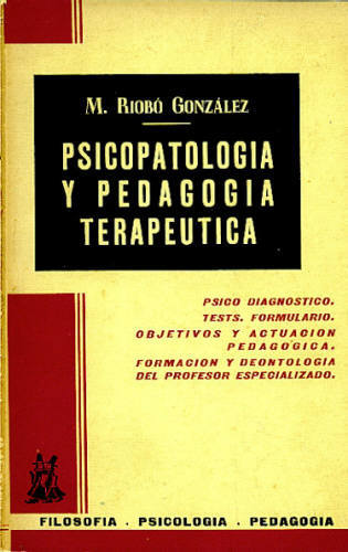 PSICOPATOLOGIA Y PEDAGOGIA TERAPEUTICA