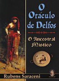 Oráculo de Delfos - o Ancestral Místico