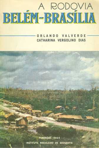 A Rodovia Belém-Brasília