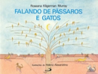 Falando de pássaros e gatos