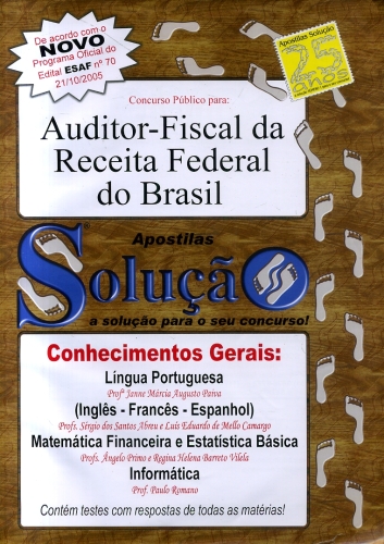 Apostilas Solução: Concurso Público para Auditor-Fiscal da Receita Federal do Brasil
