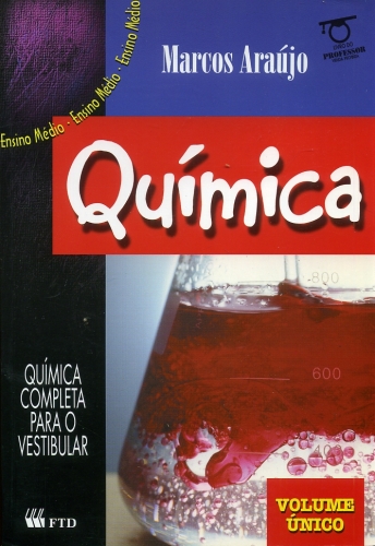 Química: Ensino Médio - Volume Único (Livro do Professor)