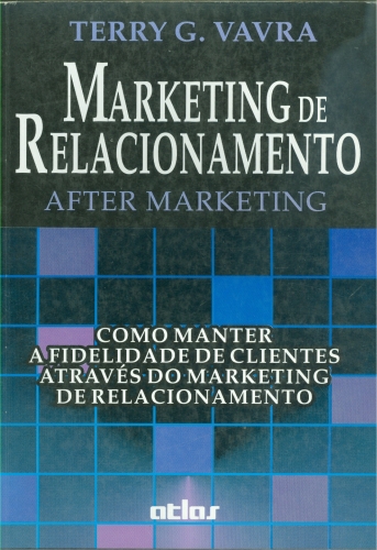 Marketing de Relacionamento (Aftermarketing)