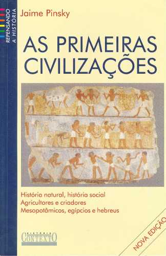 As Primeiras Civilizações