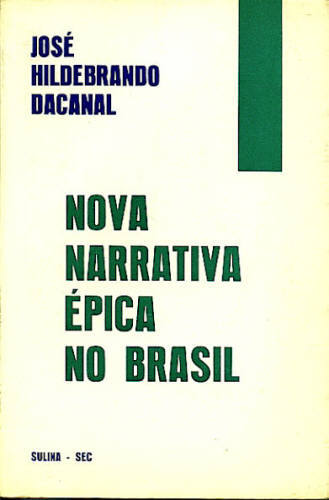 NOVA NARRATIVA ÉPICA NO BRASIL