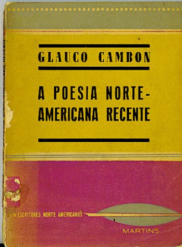 A POESIA NORTE-AMERICANA RECENTE