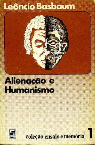 ALIENAÇÃO E HUMANISMO