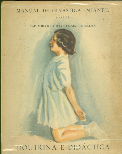 Manual de Ginástica Infantil (I Parte) - Autografado