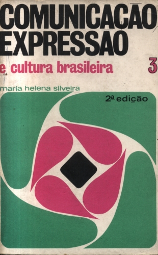 Comunicação, Expressão e Cultura Brasileira (Volume 3)