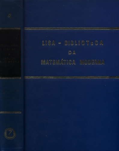 Lisa - Biblioteca da Matemática Moderna (Tomo 4)