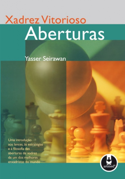 Estratégias Vitoriosas No Xadrez - Yasser Seirawan - Traça Livraria e Sebo