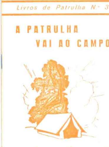 A Patrulha Vai ao Campo