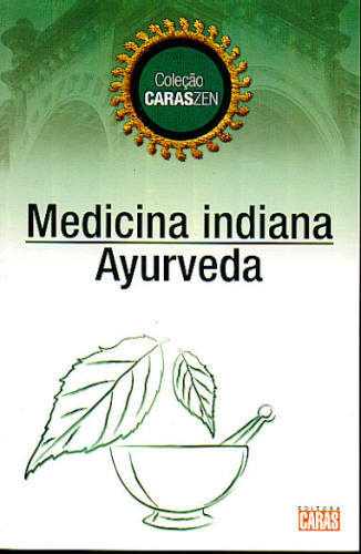 Medicina Indiana, Ayurveda