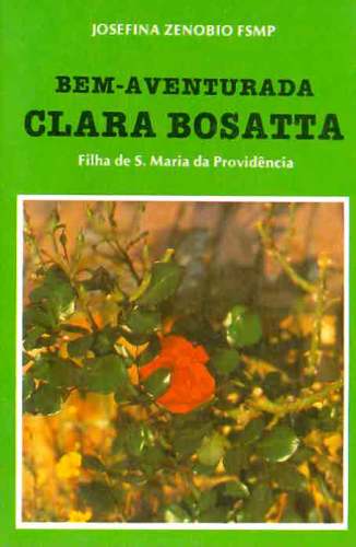 Bem-Aventurada Clara Bosatta