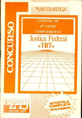 Cargos de 2º grau: Complemento Justiça Federal (TRT)
