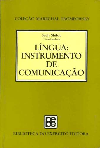 Língua: Instrumento de Comunicação