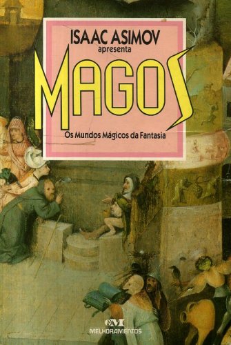 Magos: Os mundos mágicos da fantasia