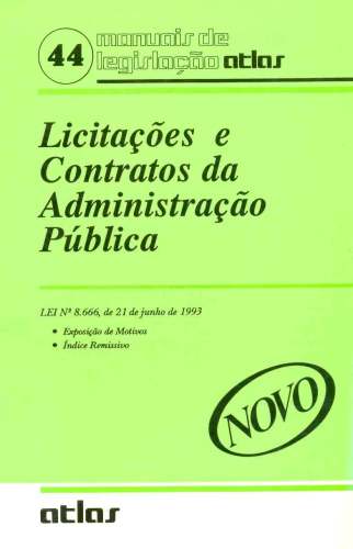 Licitações e Contratos da Administração Pública