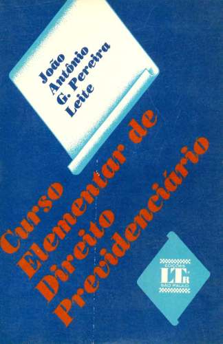 Curso Elementar de Direito Previdenciário