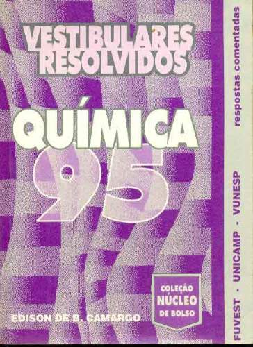 Química 95 - Vestibulares Resolvidos