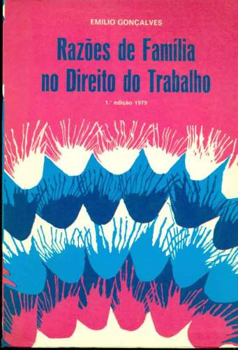 Razões de Família no Direito do Trabalho