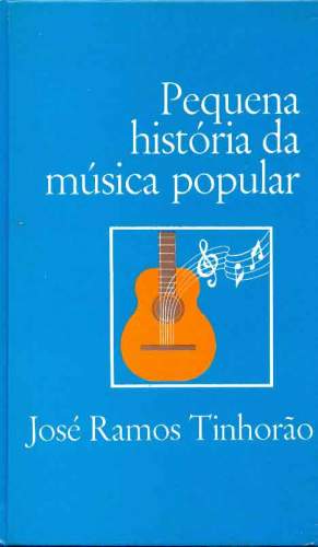 Pequena História da Música Popular