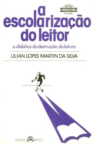 A Escolarização do Leitor