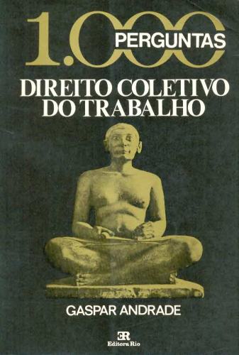 1000 Perguntas e Respostas: Direito do Trabalho