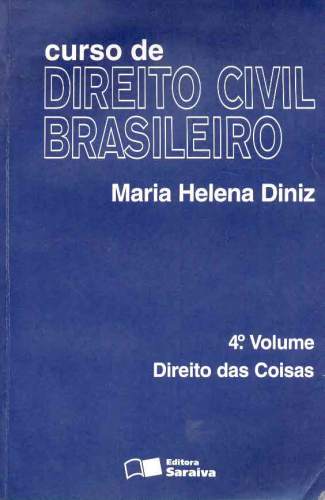 Curso de Direito Civil Brasileiro (4º Volume)
