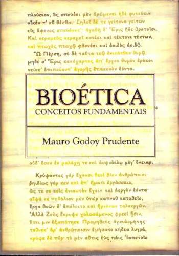 Bioética: Conceitos Fundamentais